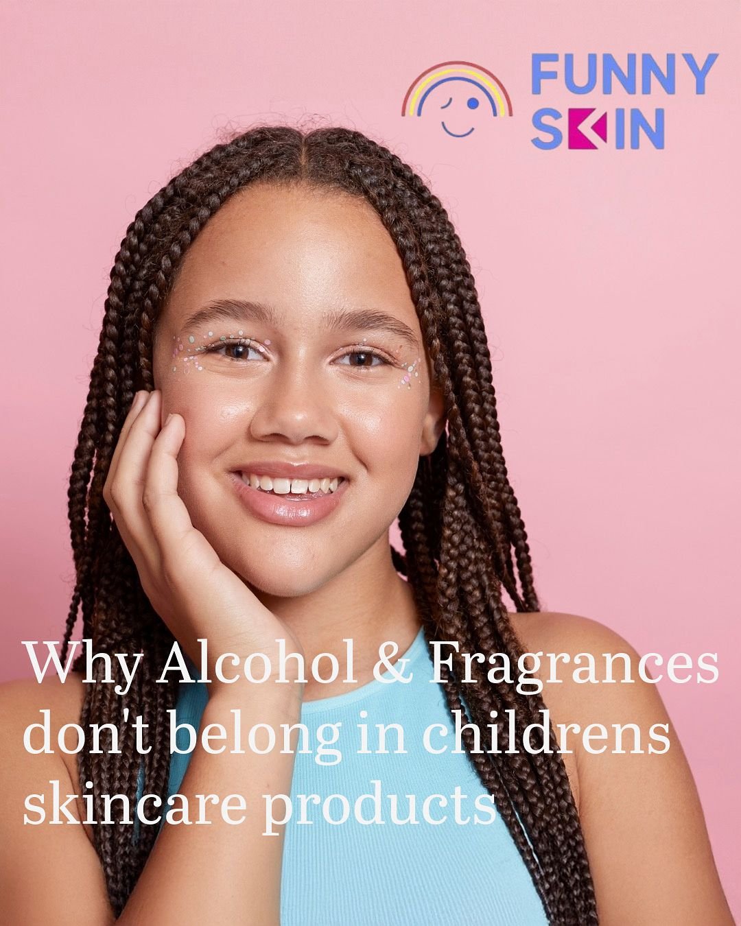 Worried about what to use for your child’s or teen’s skin? Discover why Funny Skin is the safe, dermatologist-approved choice—free from alcohol and fragrance, and made just for growing skin.